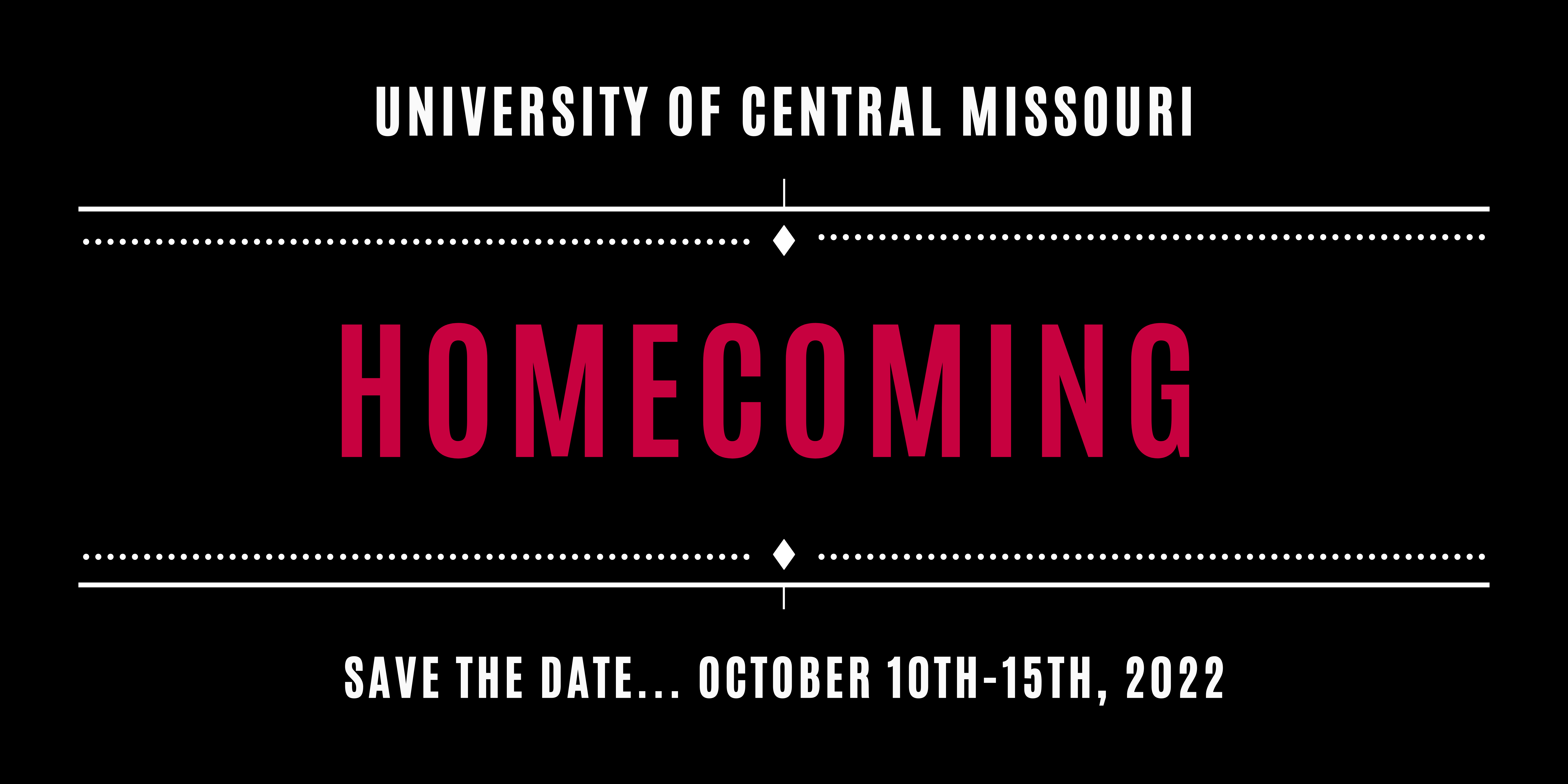 Homecoming 2022, October 10-15