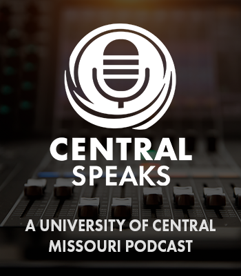 Central Speaks - A UCM Podcast