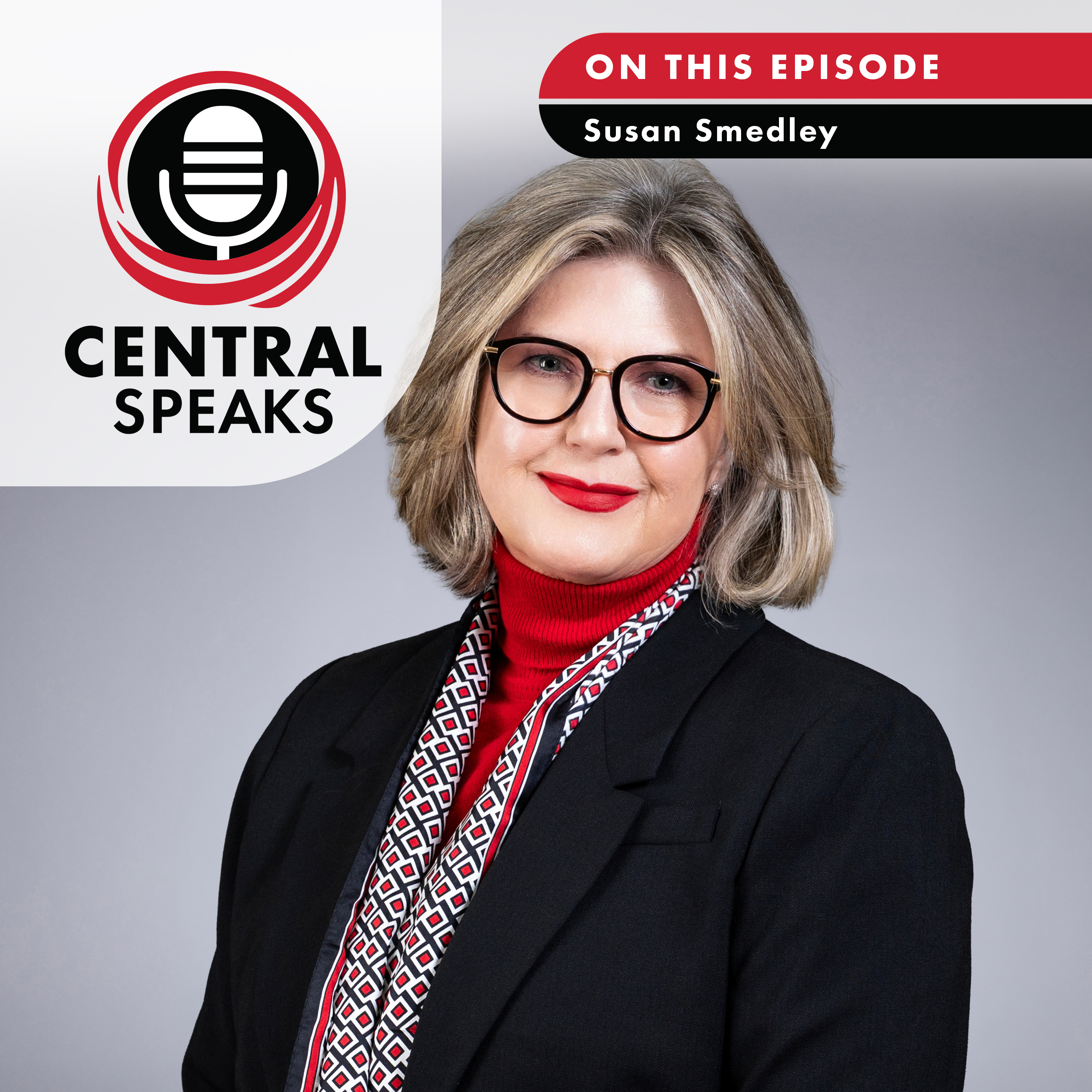 Susan Smedley - Central Speaks Podcast