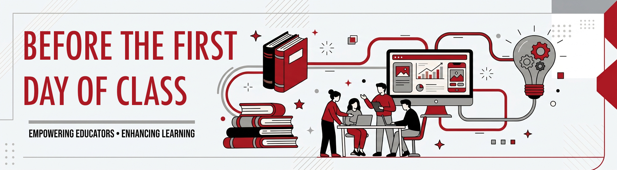 A wide web banner for the "Before the First Day of Class." The left side features the large title in red, "UCM TEACHING TOOLKIT," and the smaller tagline in black, "EMPOWERING EDUCATORS • ENHANCING LEARNING." To the right, a detailed vector illustration in red, black, and grey shows interconnected elements of knowledge and technology: a large stack of books, a group of people collaborating at a desk with a laptop, a desktop computer monitor displaying a chart, and a gear-filled lightbulb, all linked by flowing red data lines.